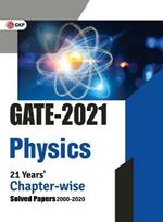 Gate 2021 Physics 21 Years' Chapter-Wise Solved Papers