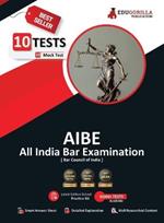 AIBE Book 2023: All India Bar Examination Conducted by Bar Council of India - 10 Full Length Mock Tests (1000 Solved Questions) with Free Access to Online Tests
