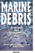 Marine Debris Problems and Management