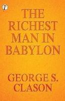 The Richest Man In Babylon