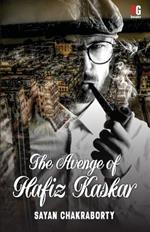 The Avenge of Hafiz Kaskar