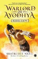 Warlord of Ayodhya: Rebellion