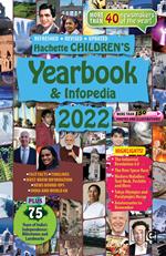 Hachette Children’s Yearbook & Infopedia 2022