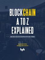 Blockchain A to Z Explained: Become a Blockchain Pro with 400+ Terms (English Edition)