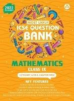 Most Likely Question Bank for Mathematics: Icse Class 9 for 2022 Examination