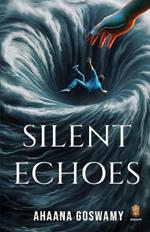 Silent Echoes