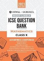 Oswal - Gurukul Mathematics Most Likely Question Bank: ICSE Class 10 For 2023 Exam