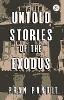 Untold Stories Of The Exodus