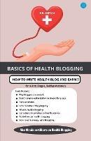 Basics of Health Blogging