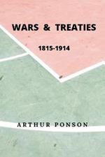 Wars & Treaties, 1815-1914