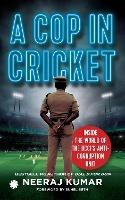 A Cop in Cricket