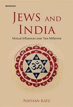 Jews and India: Mutual Influences over Two Millennia