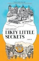 Dirty Little Secrets