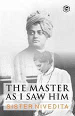 The Master As I Saw Him