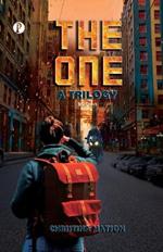 THE ONE A Trilogy Book 1