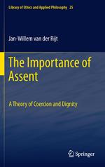 The Importance of Assent