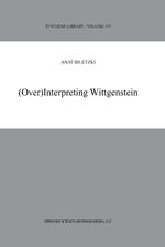 (Over)Interpreting Wittgenstein