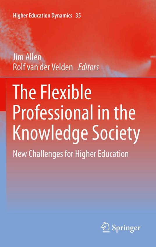 The Flexible Professional in the Knowledge Society