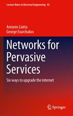 Networks for Pervasive Services