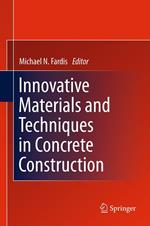 Innovative Materials and Techniques in Concrete Construction