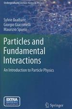 Particles and Fundamental Interactions: An Introduction to Particle Physics