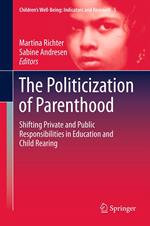 The Politicization of Parenthood