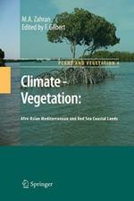 Climate - Vegetation:: Afro-Asian Mediterranean and Red Sea Coastal Lands