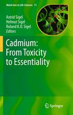 Cadmium: From Toxicity to Essentiality