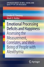 Emotional Processing Deficits and Happiness