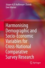 Harmonising Demographic and Socio-Economic Variables for Cross-National Comparative Survey Research