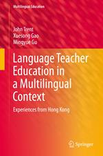 Language Teacher Education in a Multilingual Context