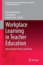 Workplace Learning in Teacher Education