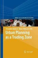 Urban Planning as a Trading Zone