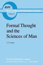 Formal Thought and the Sciences of Man