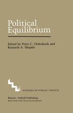 Political Equilibrium: A Delicate Balance