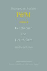 Beneficence and Health Care