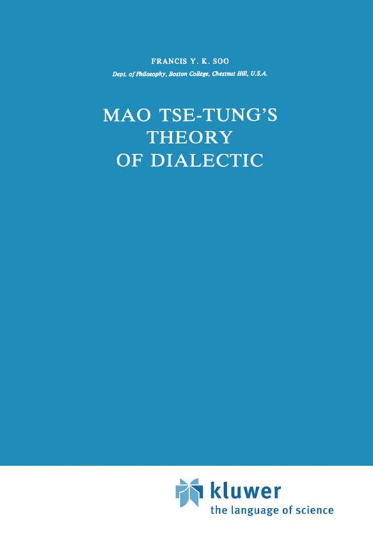 Mao Tse-Tung’s Theory of Dialectic