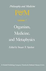 Organism, Medicine, and Metaphysics