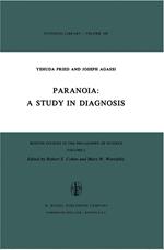 Paranoia: A Study in Diagnosis