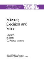 Science, Decision and Value