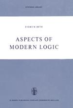 Aspects of Modern Logic