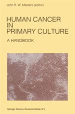 Human Cancer in Primary Culture, A Handbook