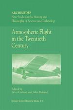 Atmospheric Flight in the Twentieth Century