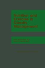 Nutrition and Exercise in Obesity Management