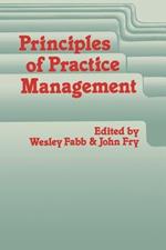 Principles of Practice Management: In Primary Care