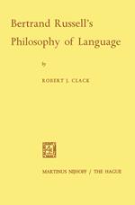 Bertrand Russell’s Philosophy of Language