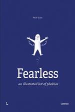 Fearless: An Illustrated List of Phobias