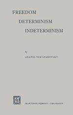 Freedom - Determinism Interminism