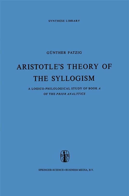 Aristotle’s Theory of the Syllogism