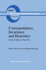 Correspondence, Invariance and Heuristics